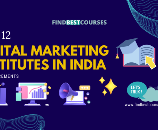Top 12 Digital Marketing Institutes in India with Placement