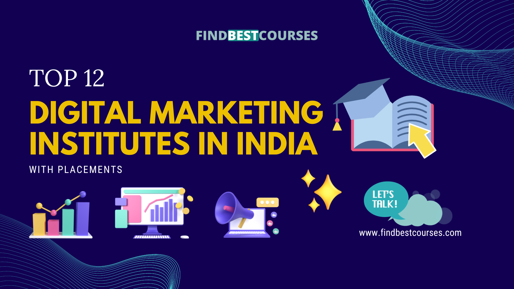 Top 12 Digital Marketing Institutes in India with Placements
